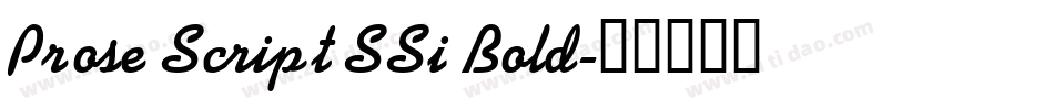 Prose Script SSi Bold字体转换